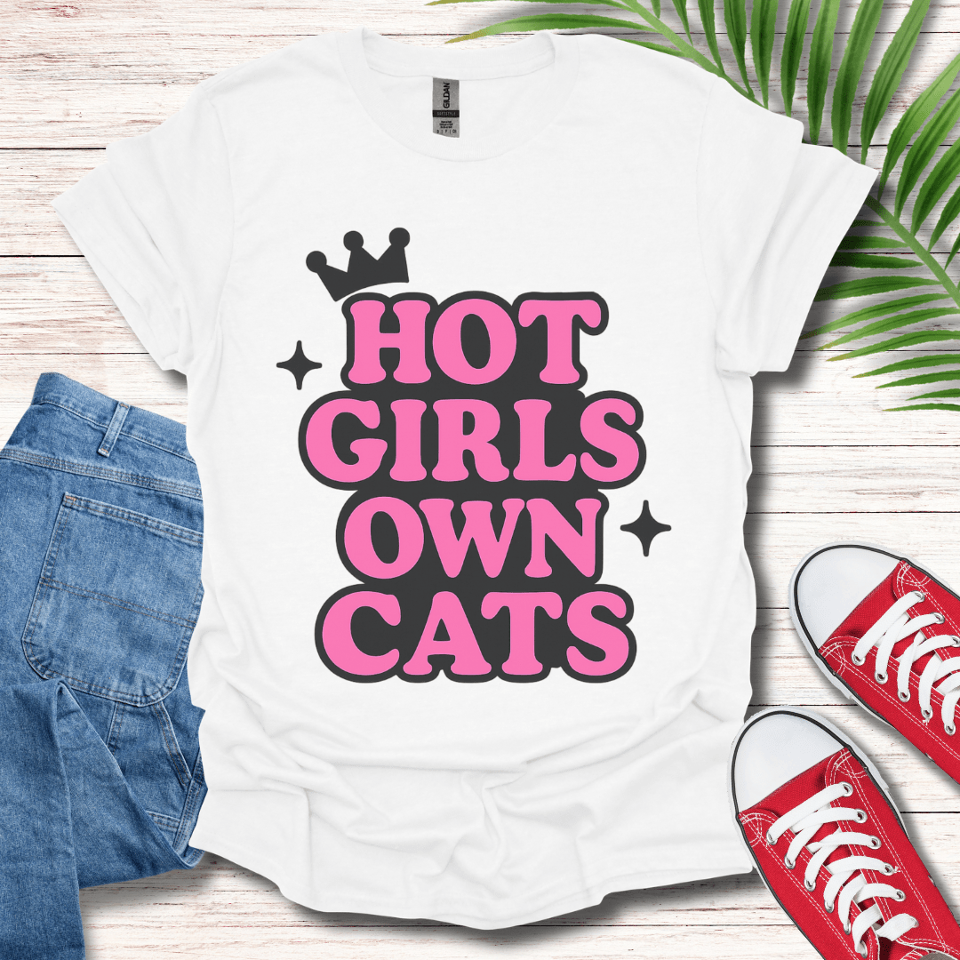 Hot Girls Own Cats T-Shirt