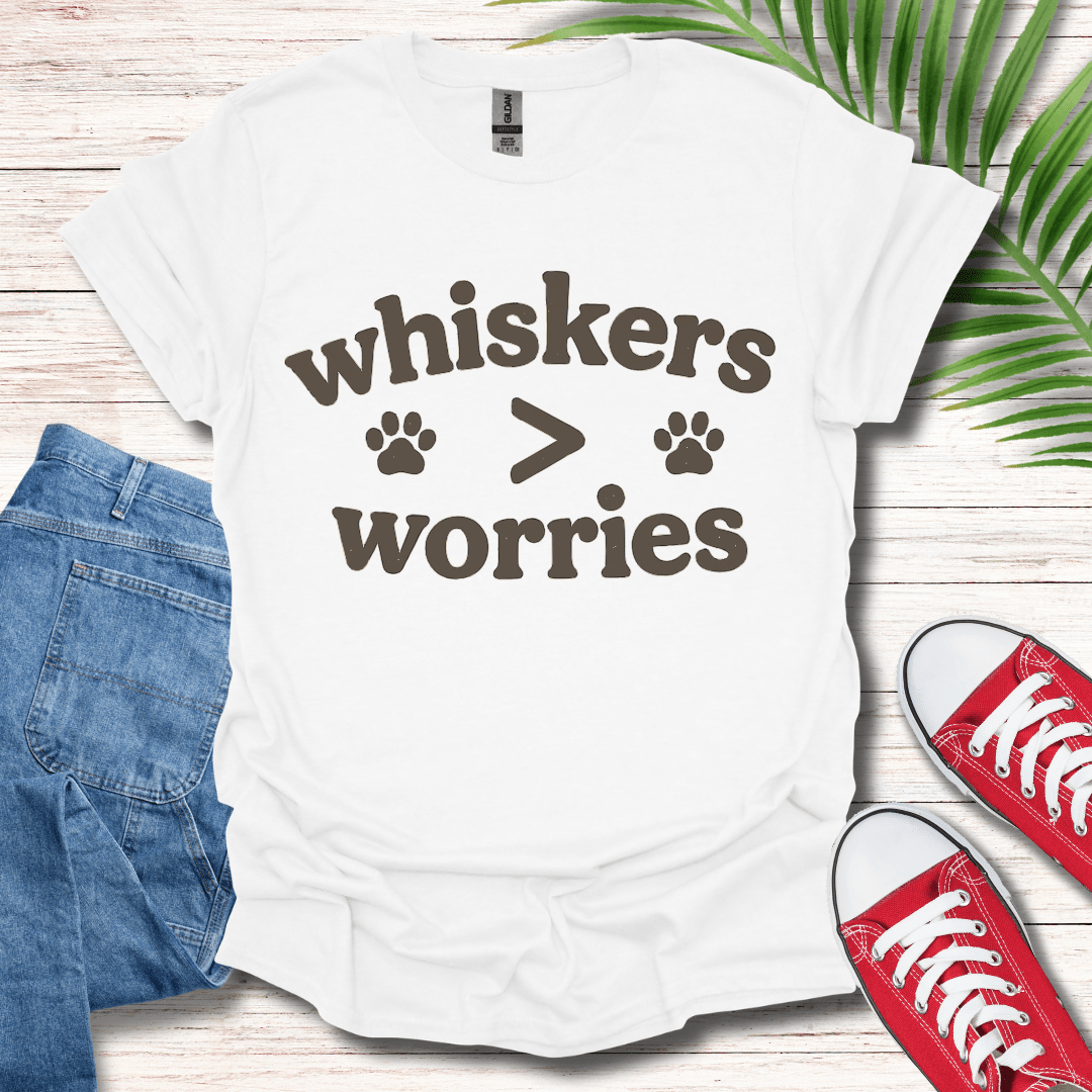 Whiskers Over Worries T-Shirt