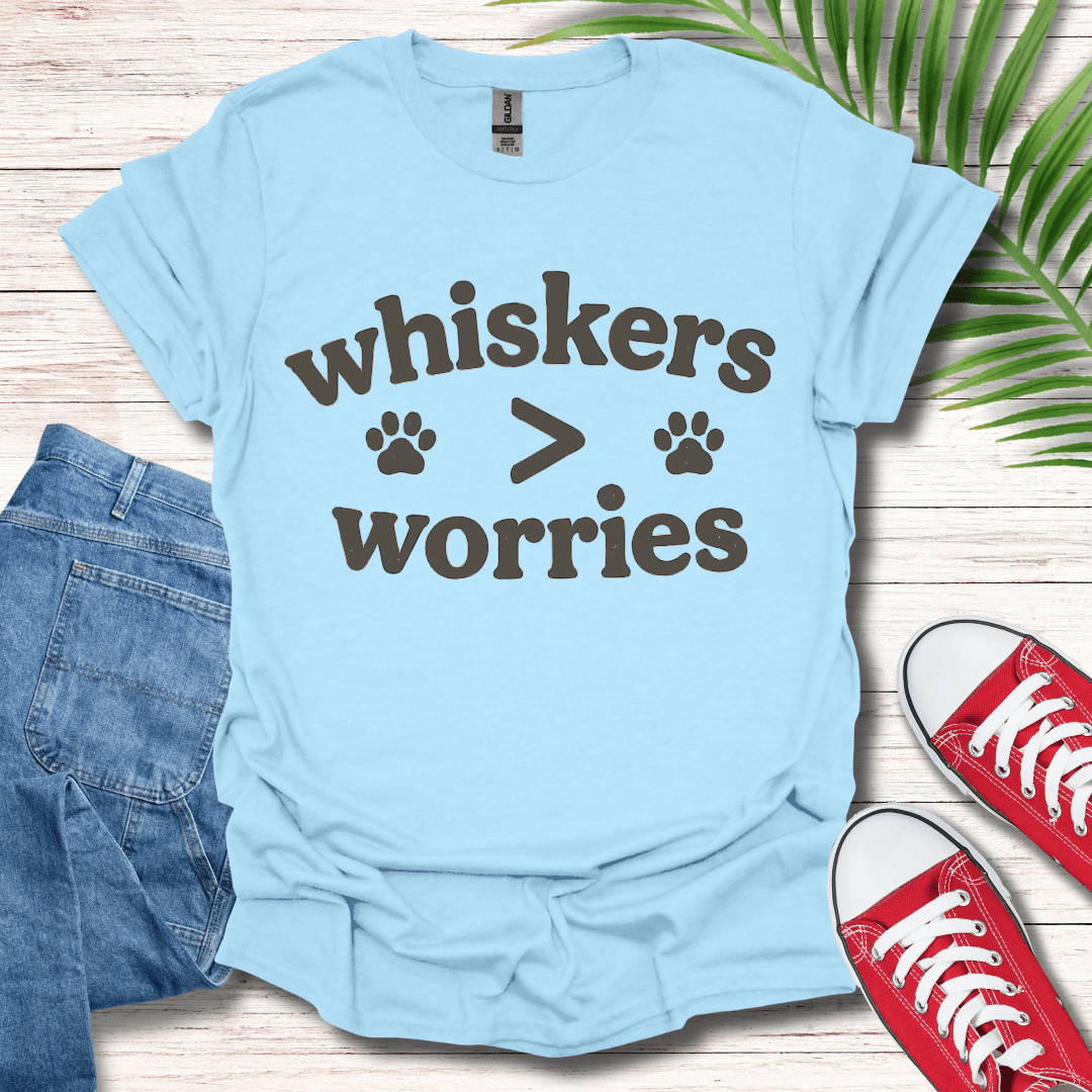 Whiskers Over Worries T-Shirt