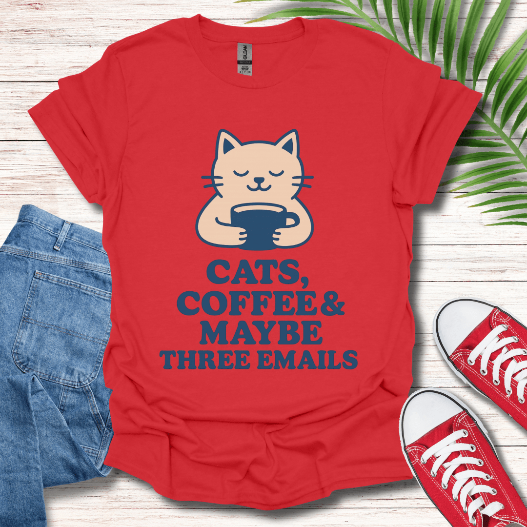Maybe Three Emails T-Shirt