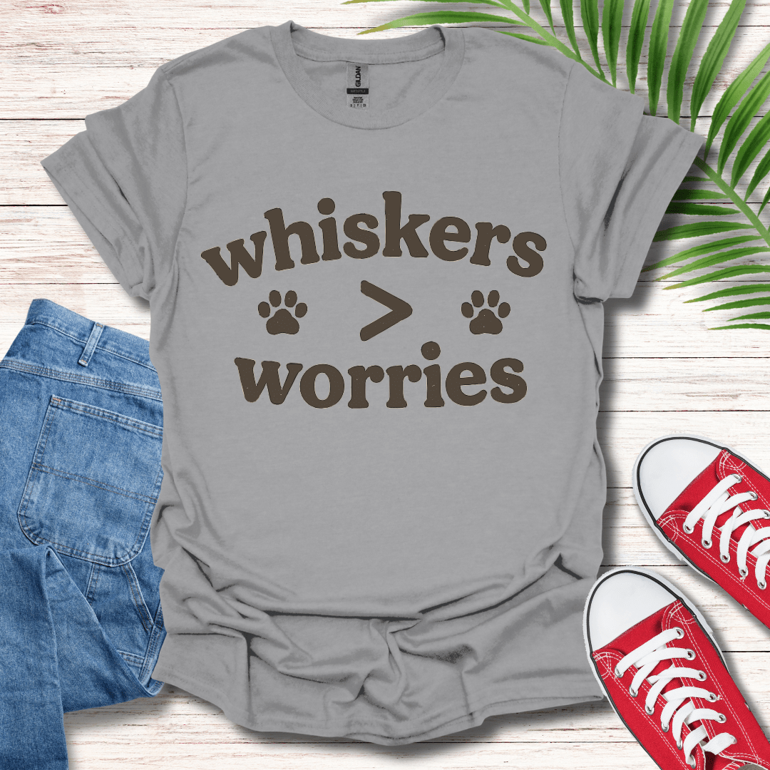 Whiskers Over Worries T-Shirt