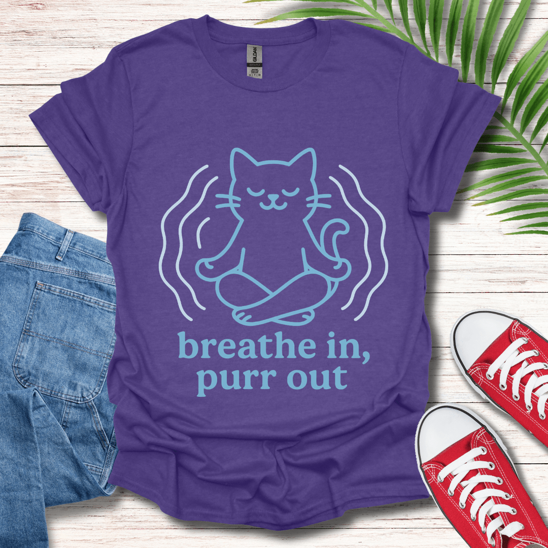 Breathe In Purr Out T-Shirt