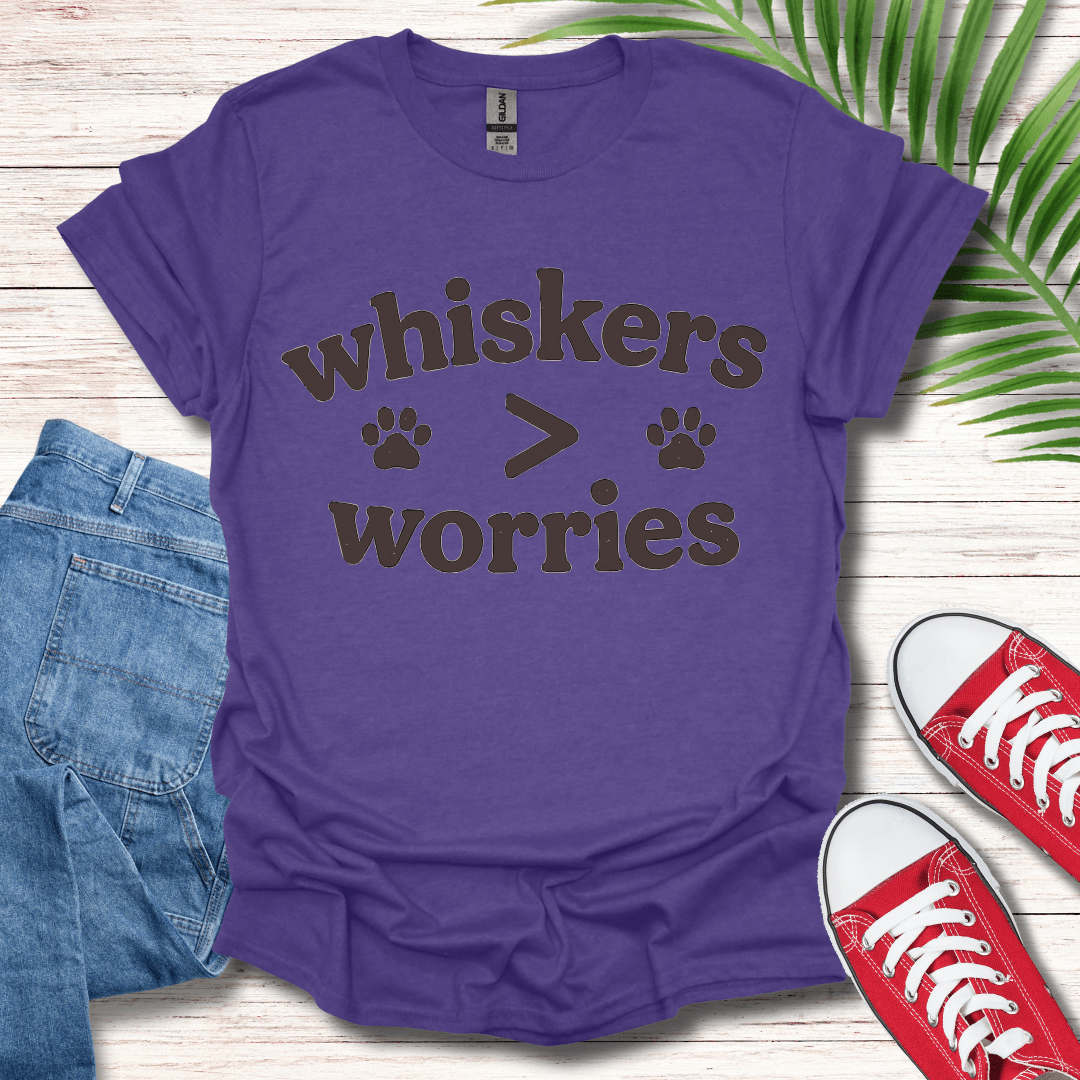 Whiskers Over Worries T-Shirt