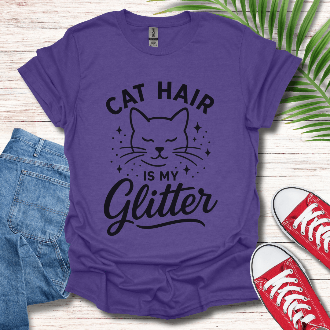 Cat Hair Is My Glitter T-Shirt
