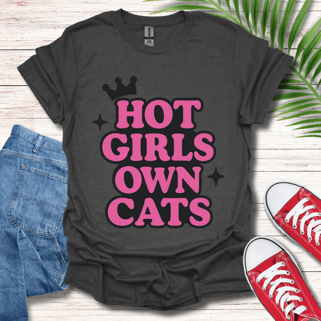 Hot Girls Own Cats T-Shirt