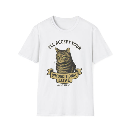Unconditional love T-Shirt