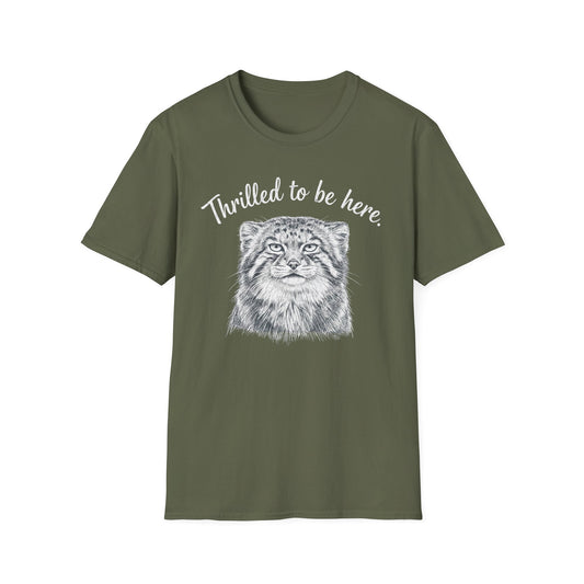 Thrilled to be here T-Shirt