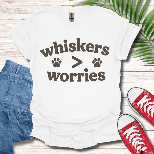 Whiskers Over Worries T-Shirt