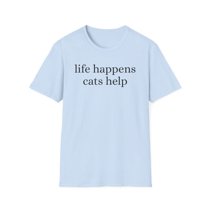 Life Happens T-Shirt