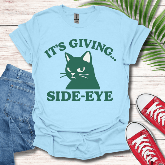 Its Giving Side Eye T-Shirt