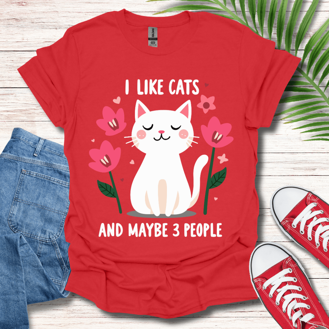 I Like Cats and Maybe 3 People Graphic T-Shirt