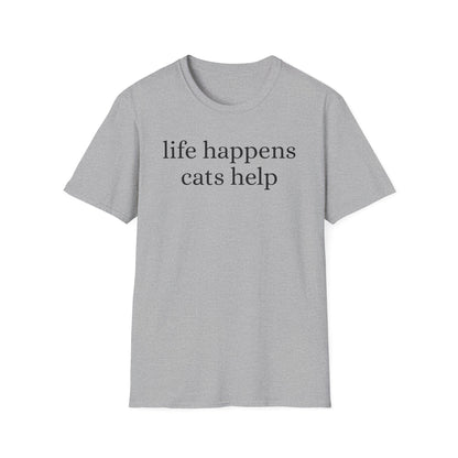 Life Happens T-Shirt