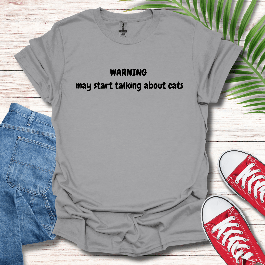 Warning Cat Talk T-Shirt