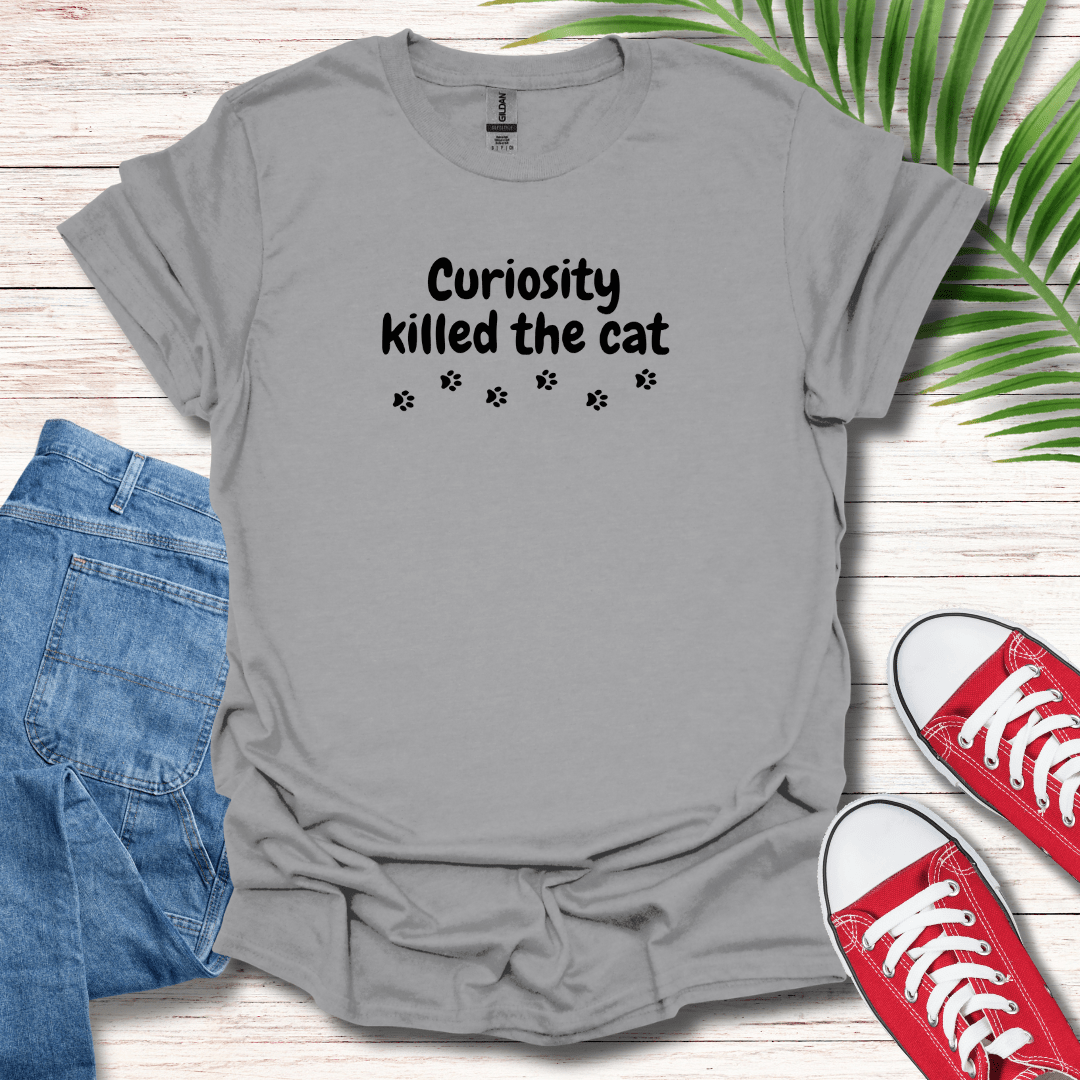 Curiosity Killed The Cat T-Shirt