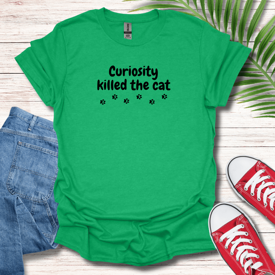 Curiosity Killed The Cat T-Shirt