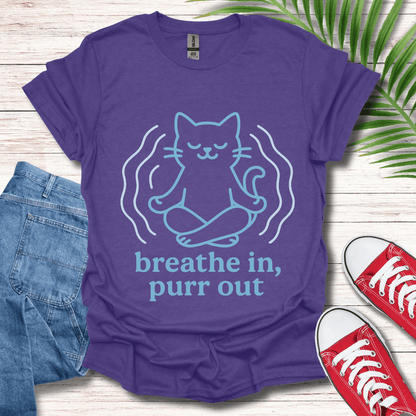 Breathe In Purr Out T-Shirt