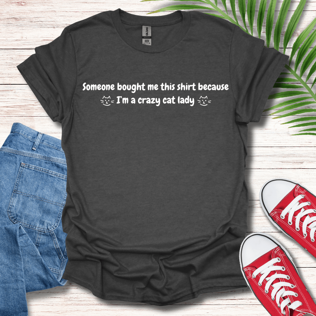 I'm A Crazy Cat Lady T-Shirt