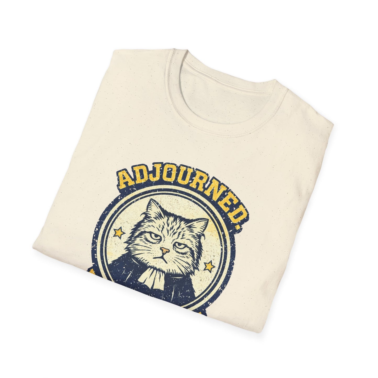 Adjourned Permanently T-Shirt